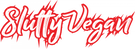 Slutty Vegan